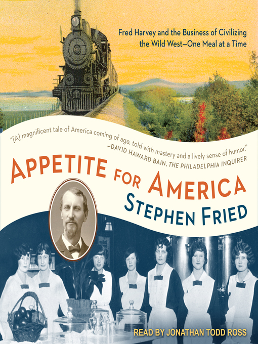 Title details for Appetite for America by Stephen Fried - Wait list